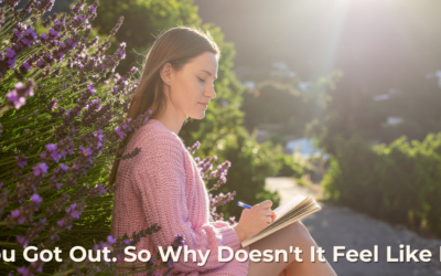 You Got Out. So Why Doesn’t It Feel Like It?